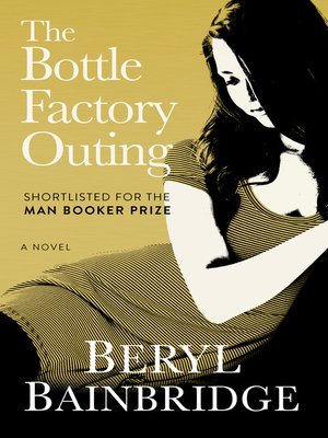 cover image of The Bottle Factory Outing